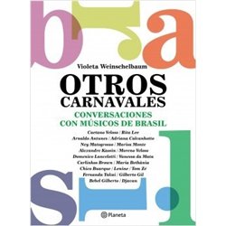 Libro. OTROS CARNAVALES - Conversaciones con músicos de Brasil