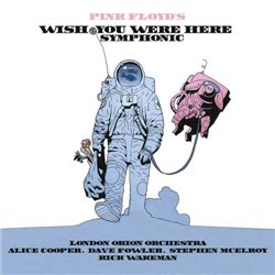 CD. Pink Floyd's WISH YOU WERE HERE SYMPHONIC