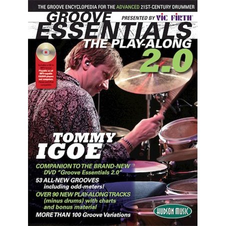 Libro. VIC FIRTH® PRESENTS GROOVE ESSENTIALS 2.0 WITH TOMMY IGOE
