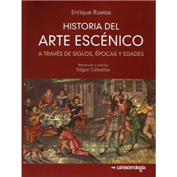 HISTORIA DEL ARTE ESCÉNICO