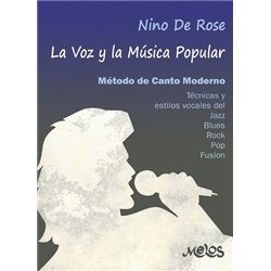 Libro. LA VOZ Y LA MÚSICA POPULAR - Método de canto moderno