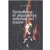 Libro. STRINDBERG: EL ALQUIMISTA INFERNAL DE TEATRO