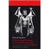 Libro. EL OLOR A SANGRE HUMANA NO SE ME QUITA DE LOS OJOS. Conversaciones con Francis Bacon