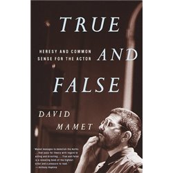 Libro. TRUE AND FALSE - Heresy and common sense for the actor