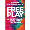 Libro. FREE PLAY - La improvisación en la vida y en el arte