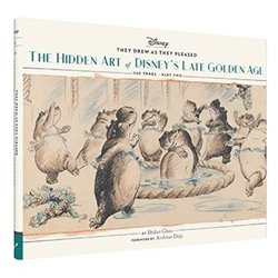 Libro. They drew as they pleased. THE HIDDEN ART of DISNEY'S LATE GOLDEN AGE. The 1940s - Part two