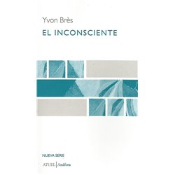 Libro. EL INCONSCIENTE - Yvon Brés