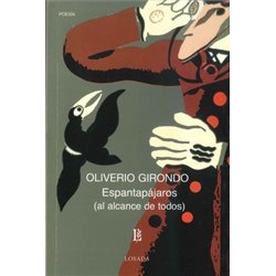 Libro. ESPANTAPÁJAROS (Al alcance de todos) - Oliverio Girondo