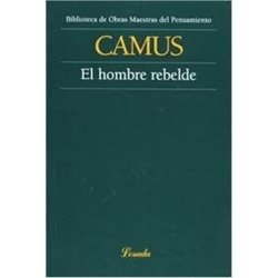 Libro. EL HOMBRE REBELDE - Albert Camus