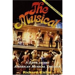 Libro. THE MUSICAL. A look at the American Musical Theater
