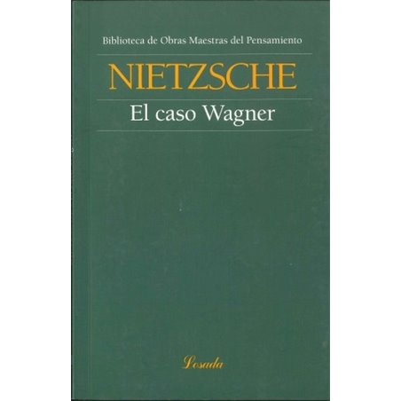 Libro. EL CASO WAGNER - Friedrich Nietzsche