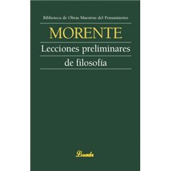 Libro. LEECCIONES PRELIMINARES DE FILOSOFÍA - Manuel García Morente