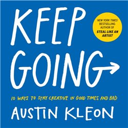 Libro. KEEP GOING - Austin Kleon