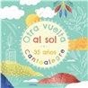 CD - OTRA VUELTA AL SOL - 35 AÑOS CANTOALEGRE