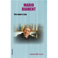 Libro. POR AMOR A LOU - Mario Diament
