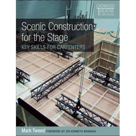 Libro. SCENIC CONSTRUCTION FOR THE STAGE. Key skills for carpenters