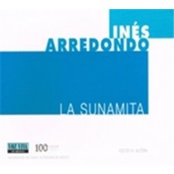 CD - LA SUNAMITA. Inés Arredondo - Voz de la autora