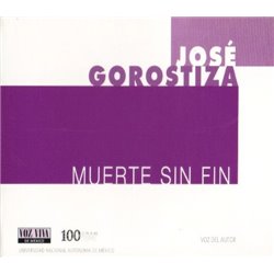 CD - MUERTE SIN FIN. José Gorostiza - Voz del autor