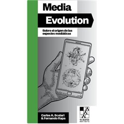 Libro. MEDIA EVOLUTION. Sobre el origen de las especies mediáticas
