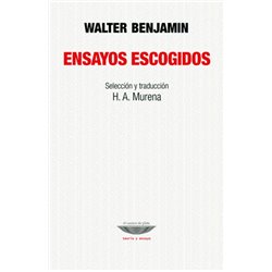 Libro. ENSAYOS ESCOGIDOS. Walter Benjamin