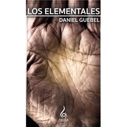 Libro. LOS ELEMENTALES. Daniel Guebel