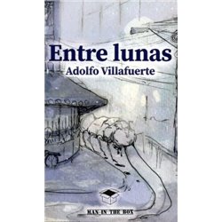 Libro. ENTRE LUNAS. Adolfo Villafuerte