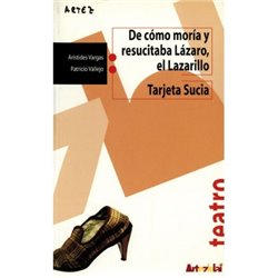 Libro. DE CÓMO MORÍA Y RESUCITABA LÁZARO... - TARJETA SUCIA