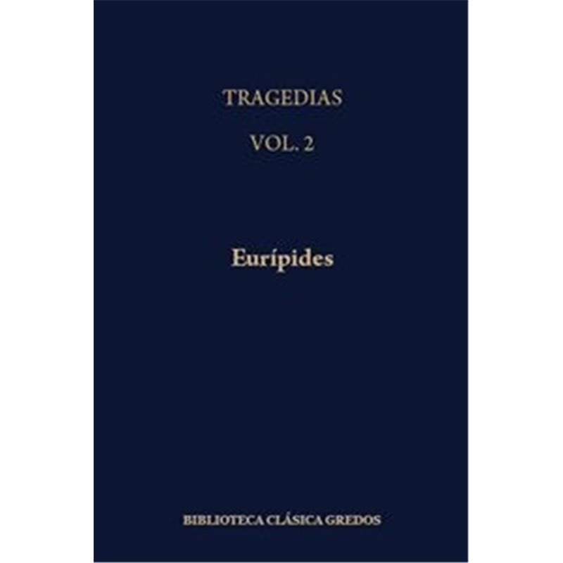 Libro. TRAGEDIAS II. Eurípides