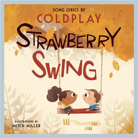 Libro. Strawberry Swing: A Children’s Picture Book