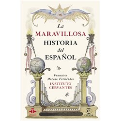 Libro. LA MARAVILLOSA HISTORIA DEL ESPAÑOL
