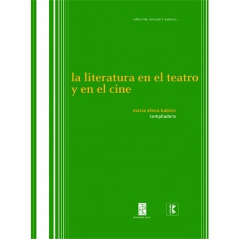 Libro. LA LITERATURA EN EL TEATRO Y EN EL CINE