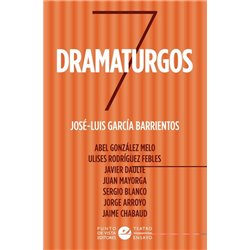 Libro. 7 DRAMATURGOS. José-Luis García Barrientos