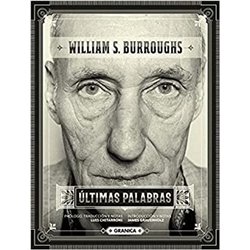 Libro. ÚLTIMAS PALABRAS. William S. Burroughs