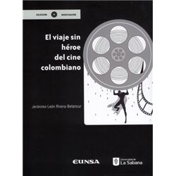Libro. El viaje sin héroe del cine colombiano