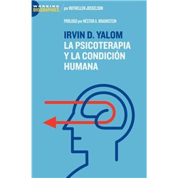 Libro. IRVIN D. YALOM: LA PSICOTERAPIA Y LA CONDICIÓN HUMANA