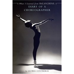 Libro. What I Learned from Balanchine: Diary of a Choreographer