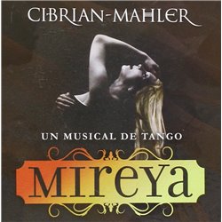 CD. MIREYA. Un musical de tango