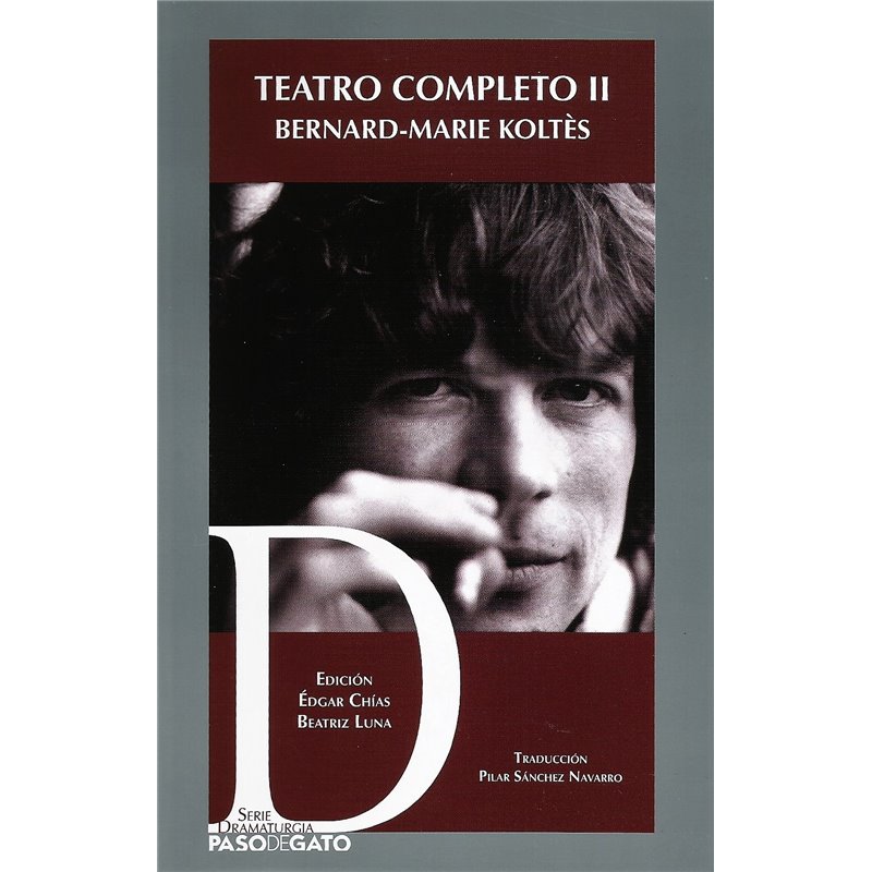 TEATRO COMPLETO II - BERNARD-MARIE KOLTÉS