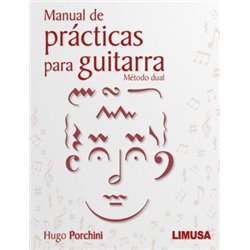 Libro. MANUAL DE PRÁCTICAS PARA GUITARRA, MÉTODO DUAL