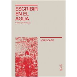 Libro. ESCRIBIR EN EL AGUA, CARTAS (1930 - 1992)