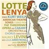 CD. LENYA SINGS WEILL. The american theatre songs