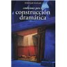 CONDICIONES PARA LA CONSTRUCCIÓN DRAMÁTICA