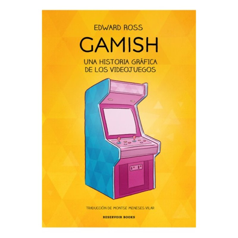 Libro. GAMISH. Una historia gráfica de los videojuegos