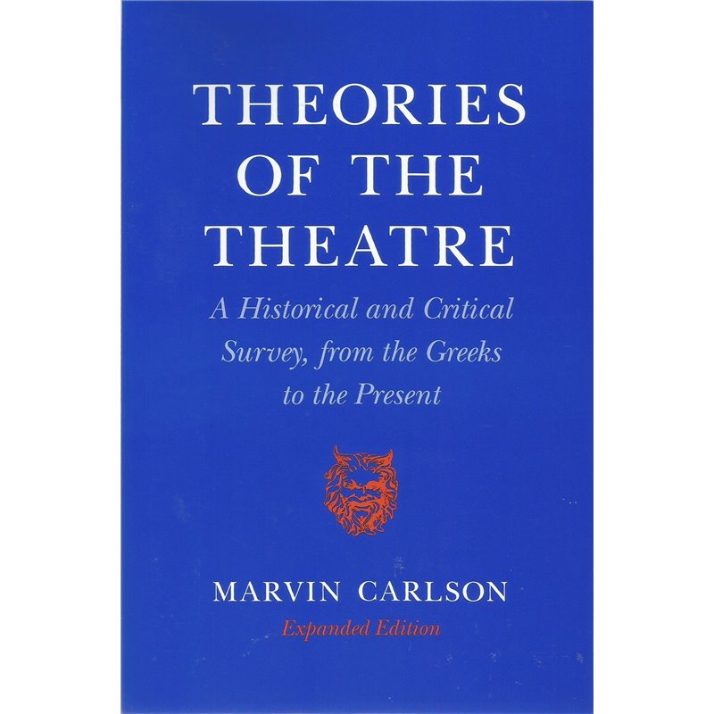THEORIES OF THE THEATRE
