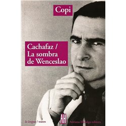 CACHAFAZ / LA SOMBRA DE WENCESLAO