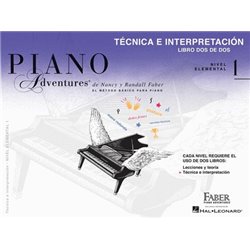 PIANO ADVENTURES. NIVEL 1. Técnica e Interpretación