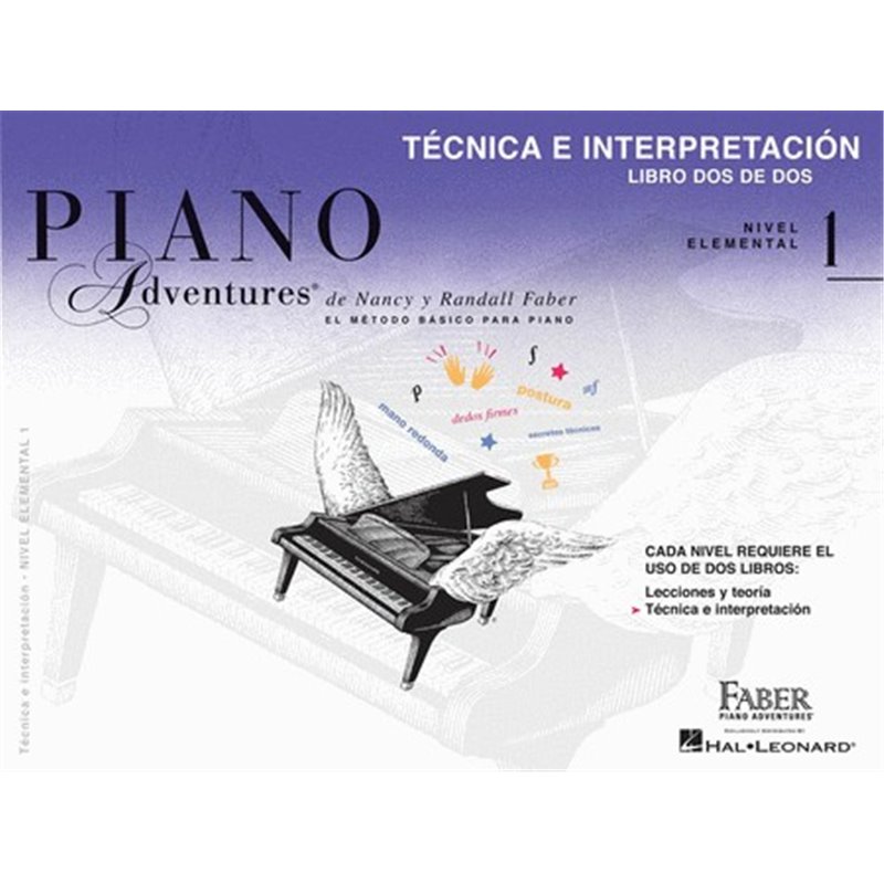 PIANO ADVENTURES. NIVEL 1. Técnica e Interpretación