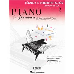 PIANO ADVENTURES. NIVEL 2. Técnica e interpretación