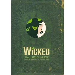 WICKED - THE GRIMMERIE
