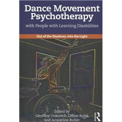 DANCE MOVEMENT PSYCHOTHERAPY - WITH PEOPLE WITH LEARNING DISABILITIES